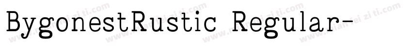 BygonestRustic Regular字体转换